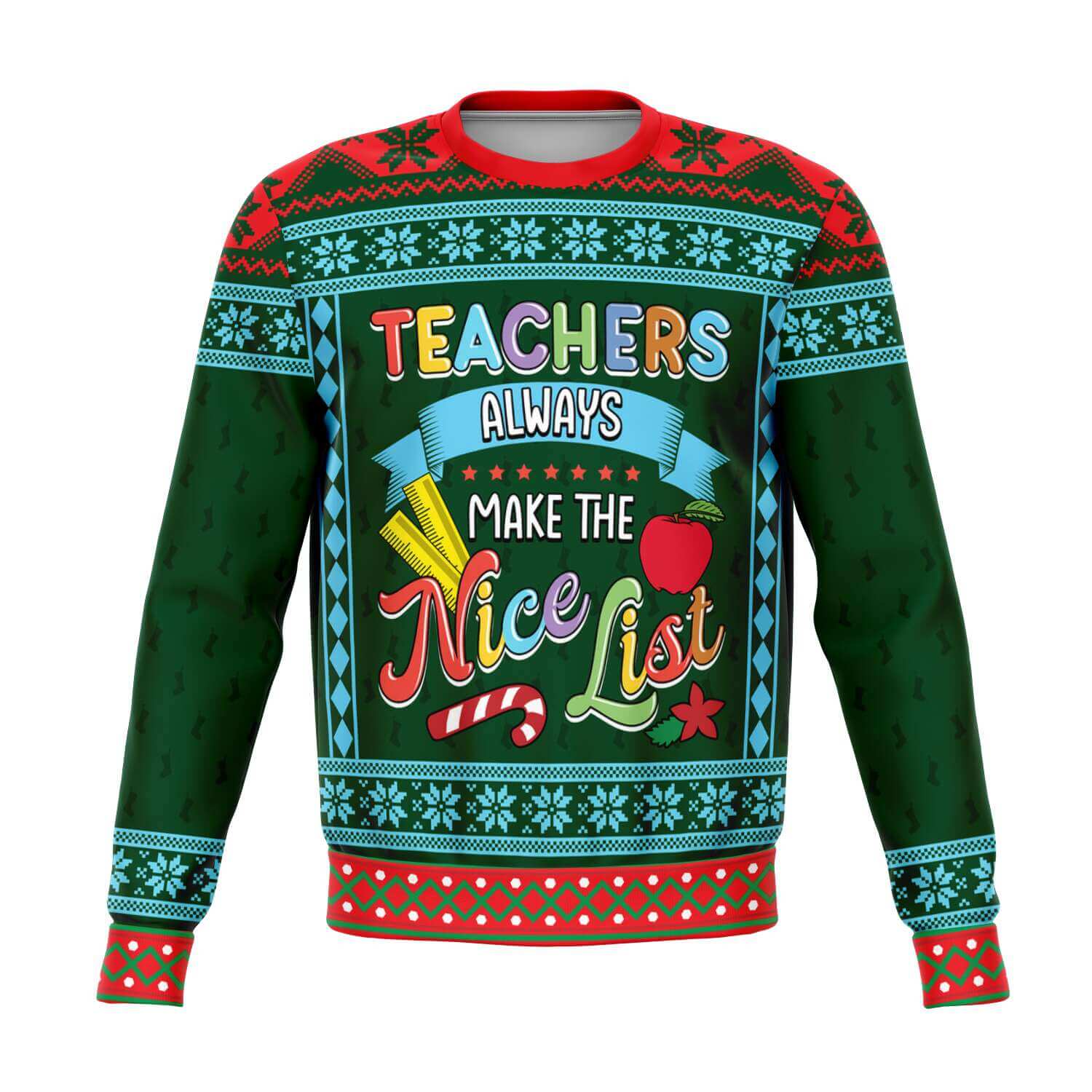 Teachers-Always-Make-The-The-Nice-List-Athletic-Fashion-sweatshirt