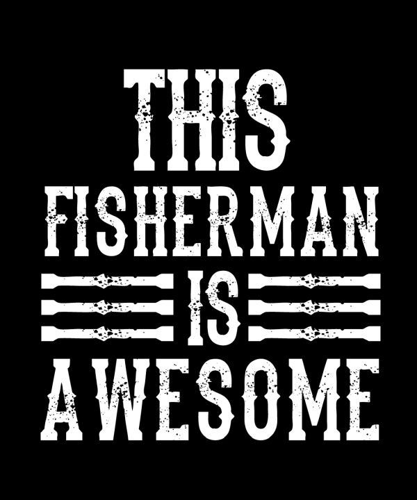 This-Fisherman-Is-Awesome