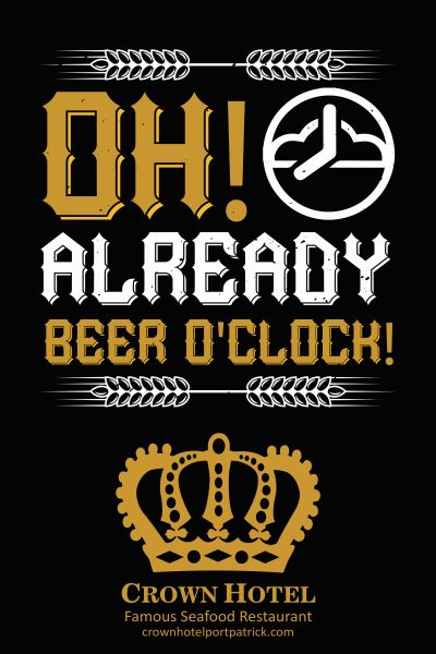 Already-Beer-0-Clock-Crown-Hotel-Portpatrick